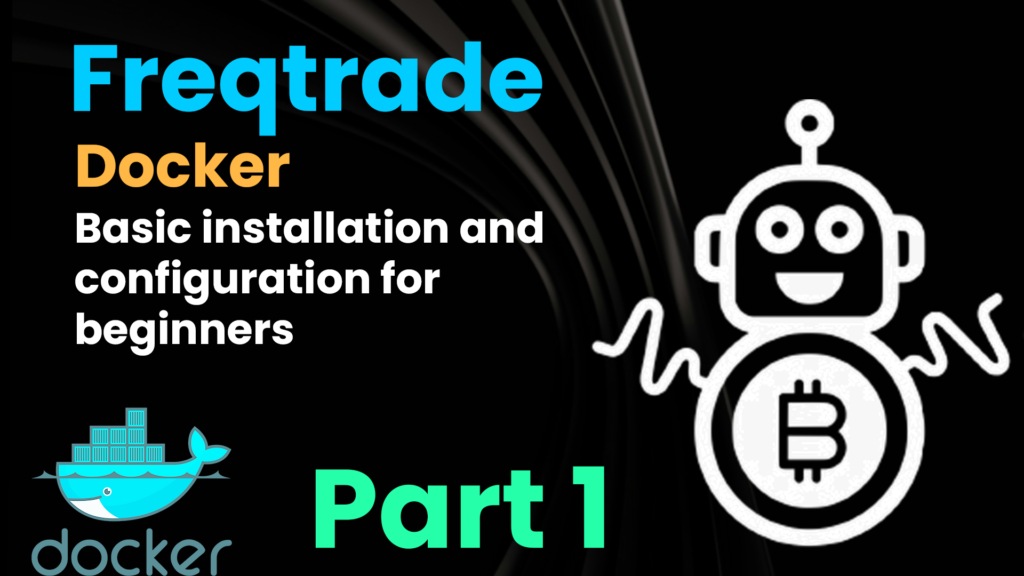 Freqtrade-Docker-Setup-for-Beginners-Trading-Bot-Go-Traddy